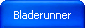 Bladerunner